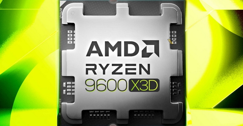 AMD готовит шестиядерный Ryzen 5 9600X3D с дополнительной кеш-памятью 3D V-Cache